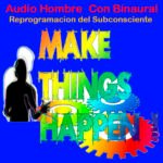 Alcanza tus Metas HOMBRE CON BINAURAL